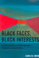 Čierne tváre, čierne záujmy: Zastúpenie Afroameričanov v Kongrese, rozšírené vydanie - Black Faces, Black Interests: The Representation of African Americans in Congress, Enlarged Edition