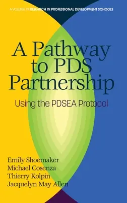 Cesta k partnerstvu PDS: PDSEA Protocol (hc) - A Pathway to PDS Partnership: Using the PDSEA Protocol (hc)
