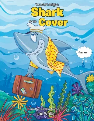 Žraloka nemožno posudzovať podľa obalu - You Can't Judge a Shark by its Cover