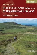 Cleveland Way a Yorkshire Wolds Way - obsahuje brožúru s mapou trasy Cleveland Way 1:25 000 - Cleveland Way and the Yorkshire Wolds Way - Includes 1:25,000 Cleveland Way route map booklet