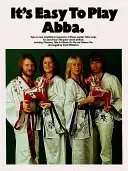 Je ľahké hrať Abba - It's Easy to Play Abba