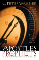 Apoštoli a proroci: Základ cirkvi - Apostles and Prophets: The Foundation of the Church