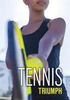 Tenisový triumf - Tennis Triumph