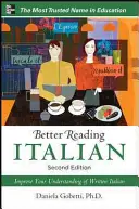 Lepšie čítanie z taliančiny, 2. vydanie - Better Reading Italian, 2nd Edition
