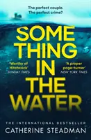 Niečo vo vode - strhujúci výber knižného klubu Reese Witherspoon! - Something in the Water - The Gripping Reese Witherspoon Book Club Pick!