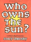 Komu patrí slnko? - Who Owns the Sun?