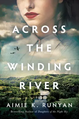 Cez kľukatú rieku - Across the Winding River