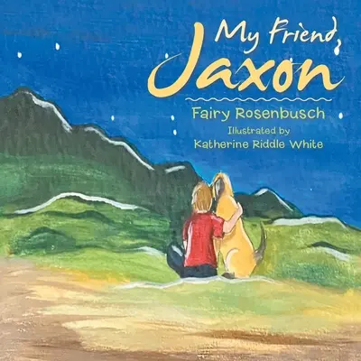 Môj priateľ Jaxon - My Friend, Jaxon
