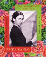 Vždy si so mnou: (Listy mame) - You Are Always with Me: Letters to Mama