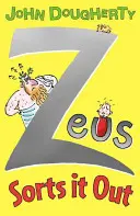 Zeus to vyrieši - Zeus Sorts it Out