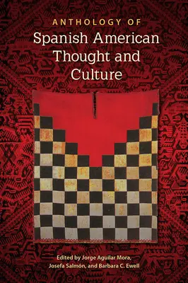 Antológia španielsko-amerického myslenia a kultúry - Anthology of Spanish American Thought and Culture