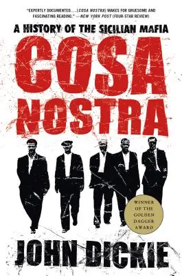 Cosa Nostra: História sicílskej mafie - Cosa Nostra: A History of the Sicilian Mafia