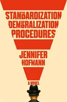 Štandardizácia demoralizačných postupov - Standardization of Demoralization Procedures
