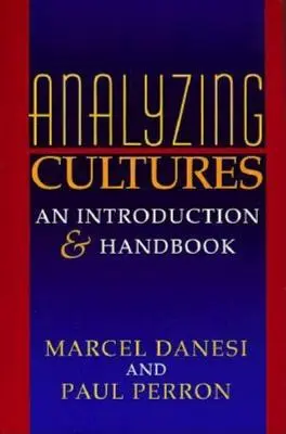 Analýza kultúr: Úvod a príručka - Analyzing Cultures: An Introduction and Handbook