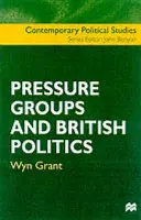 Nátlakové skupiny a britská politika - Pressure Groups and British Politics