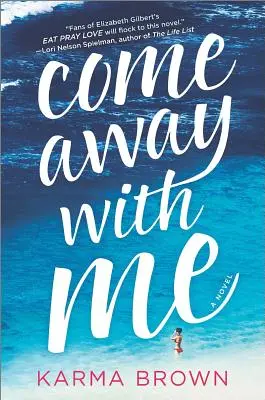 Poď so mnou preč - Come Away with Me