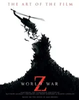 Svetová vojna Z: Umenie filmu - World War Z: The Art of the Film