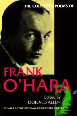 Zbierka básní Franka O'Hary - The Collected Poems of Frank O'Hara