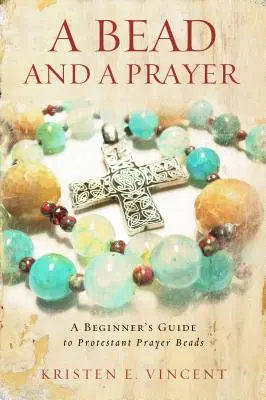 Korálik a modlitba - A Bead and a Prayer