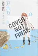 Aho-Girl 1: Bezradné dievča - Aho-Girl 1: A Clueless Girl
