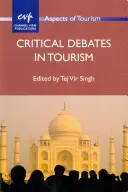 Kritické diskusie o cestovnom ruchu - Critical Debates in Tourism
