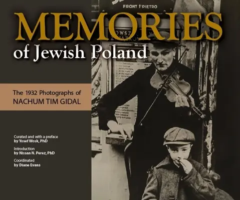 Spomienky na židovské Poľsko: The - Memories of Jewish Poland: The