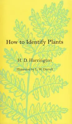 Ako identifikovať rastliny - How To Identify Plants