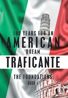 100 rokov za americký sen: Základy - 100 Years for an American Dream: The Foundations