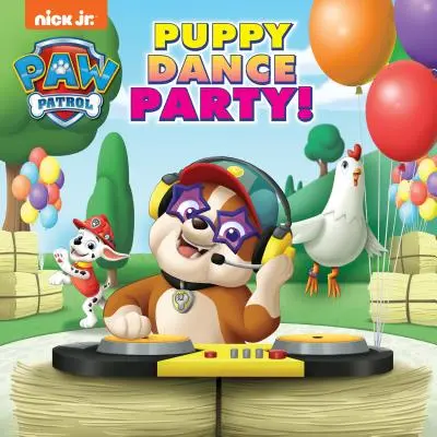 Puppy Dance Party! (Paw Patrol)