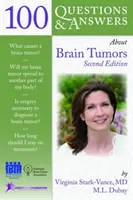 100 otázok a odpovedí o mozgových nádoroch - 100 Questions  &  Answers About Brain Tumors