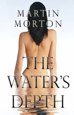 Hĺbka vody: Kniha 2 zo série Claudia - The Water's Depth: Book 2 of The Claudia Series