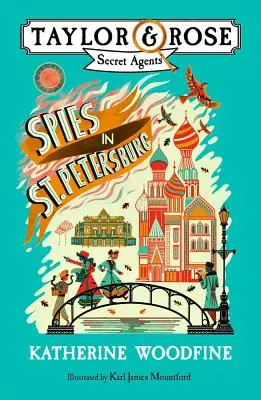 Špióni v Petrohrade (Tajní agenti Taylor a Rose) - Spies in St. Petersburg (Taylor and Rose Secret Agents)