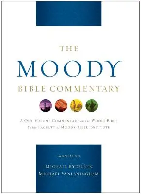 Moodyho biblický komentár - The Moody Bible Commentary
