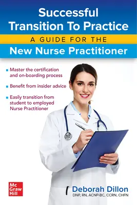 Úspešný prechod do praxe: Príručka pre nové praktické sestry - Successful Transition to Practice: A Guide for the New Nurse Practitioner