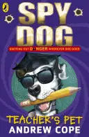 Špiónsky pes Domáci miláčik učiteľa - Spy Dog Teacher's Pet
