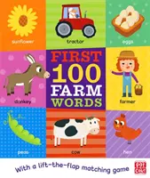 Prvých 100 slov o farme - stolová kniha s hrou na priraďovanie k sebe, ktorá sa dvíha na klapke - First 100 Farm Words - A board book with a lift-the-flap matching game