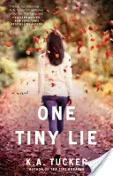 Jedna malá lož, 3 - One Tiny Lie, 3