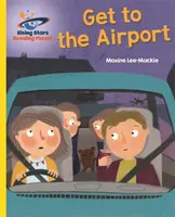 Čítacia planéta - Dostaň sa na letisko - žltá: Galaxia - Reading Planet - Get to the Airport - Yellow: Galaxy