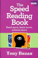 Kniha o rýchlom čítaní - čítajte viac, naučte sa viac, dosiahnite viac - Speed Reading Book - Read more, learn more, achieve more