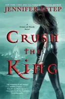 Rozdrviť kráľa - Crush the King