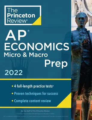 Princeton Review AP Economics Micro & Macro Prep, 2022: 4 praktické testy + kompletný prehľad obsahu + stratégie a techniky - Princeton Review AP Economics Micro & Macro Prep, 2022: 4 Practice Tests + Complete Content Review + Strategies & Techniques