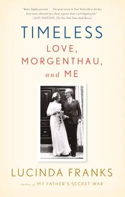 Nadčasové: Láska, Morgenthau a ja - Timeless: Love, Morgenthau, and Me