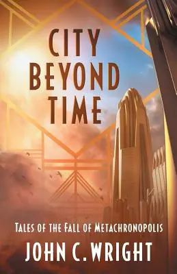 Mesto mimo času: Príbehy o páde Metachronopolisu - City Beyond Time: Tales of the Fall of Metachronopolis