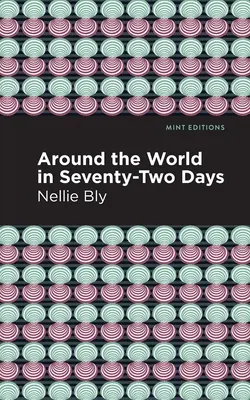 Cesta okolo sveta za sedemdesiatdva dní - Around the World in Seventy-Two Days