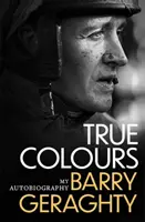Pravé farby - moja autobiografia - True Colours - My Autobiography