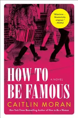 Ako byť slávny - How to Be Famous