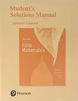 Príručka študentských riešení pre konečnú matematiku a jej aplikácie - Student's Solutions Manual for Finite Mathematics & Its Applications