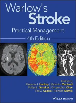 Warlowova mŕtvica: Praktický manažment - Warlow's Stroke: Practical Management
