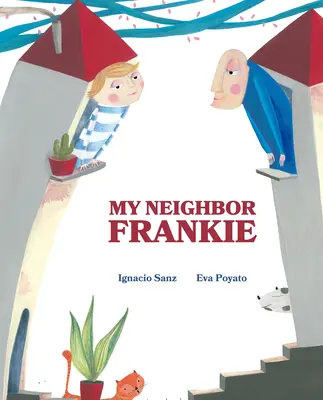 Môj sused Frankie - My Neighbor Frankie