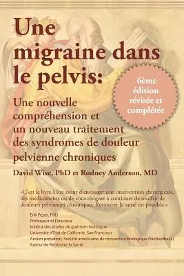 Une migréna dans le panvis - Une migraine dans le pelvis